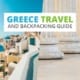 Greece Travel and Backpacking Guide