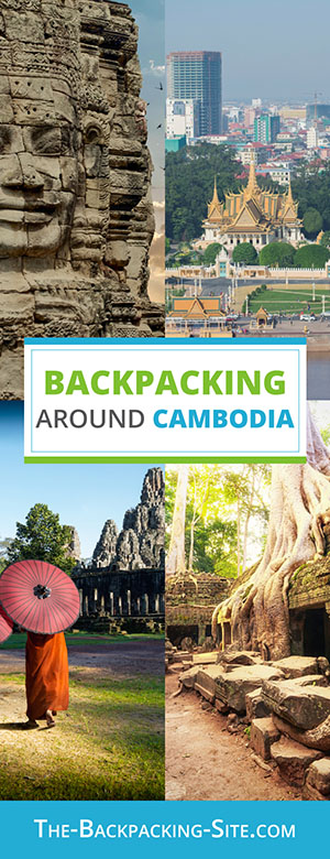 A guide for backpacking around Cambodia. Get important travelers information when it comes to Cambodia including visa requirements, employment opportunities,as well as Cambodia hostels. 