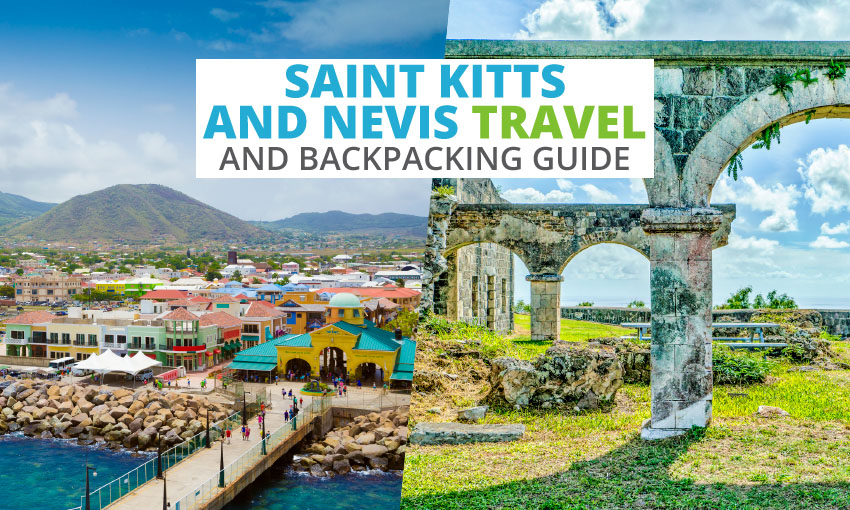 A guide for backpacking around Saint Kitts and Nevis