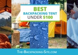 Check out some of the best backpacking tents under $100. Great for those looking to keep expenses low while still using a quality product.