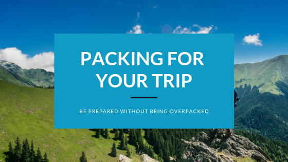 Packing list and tips for your backpacking trip
