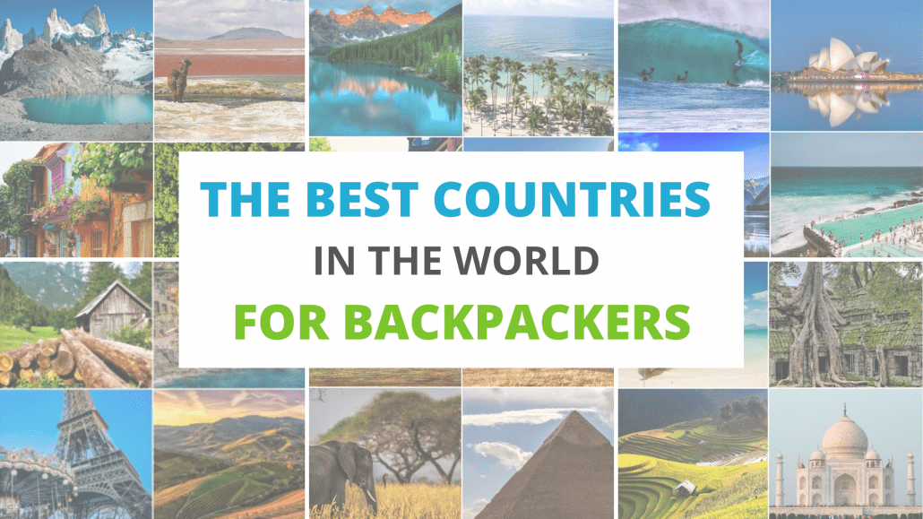 Collage image of the best backpacking countries in the world