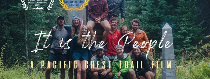 It is the People Backpacking Documentary about the Pacific Crest Trail