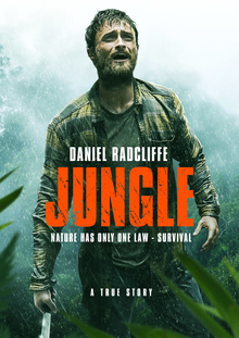 Jungle - A survivalist movie set in the Amazon Jungle
