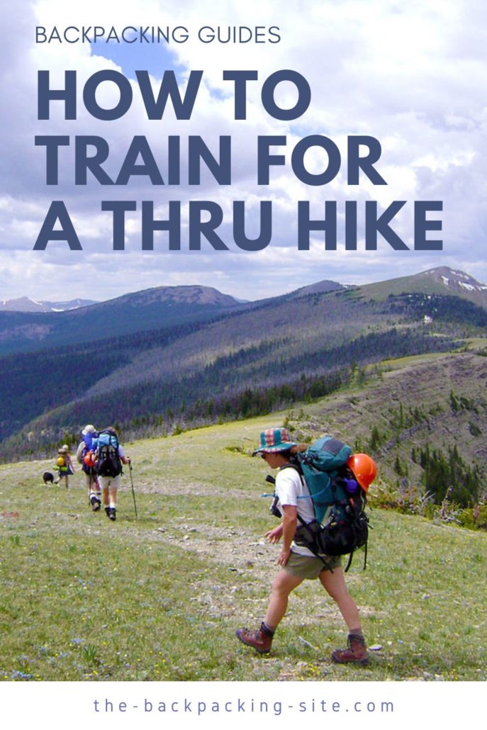 How to Train for a Thru Hike