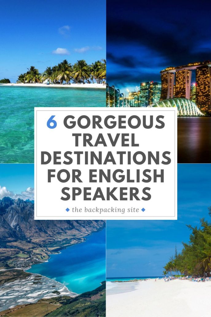 6 Best Travel Destinations for English Speakers